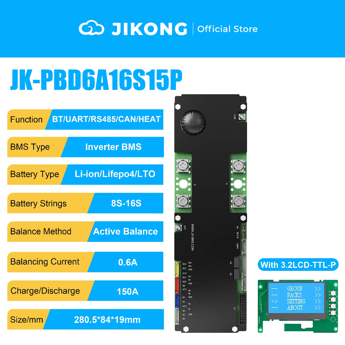 JIKONG JK-PBD6A16S15P-V22-Latest Models – 0.6A Balancer 150A 8S-16S BMS